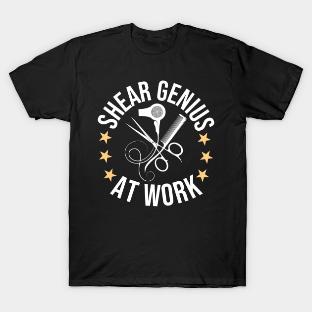 Shear Genius At Work T-Shirt by The Jumping Cart